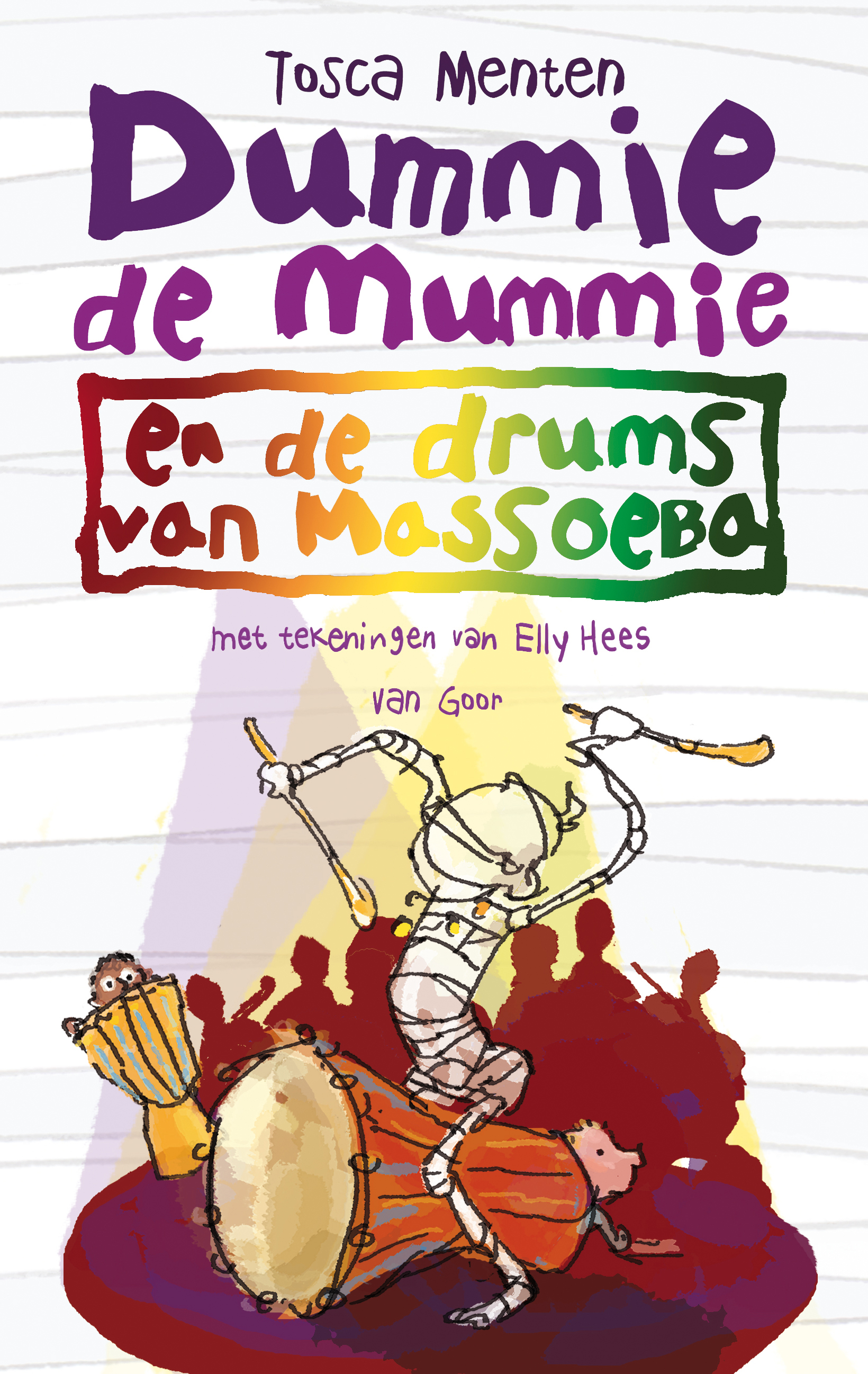 Dummie de mummie en de drums van Massoeba